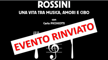 PER RAGIONI DI FORZA MAGGIORE L'EVENTO SLITTA AL 25/2